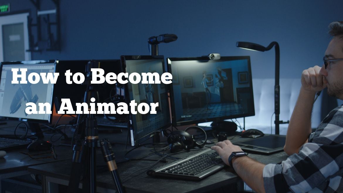 how to become an animator