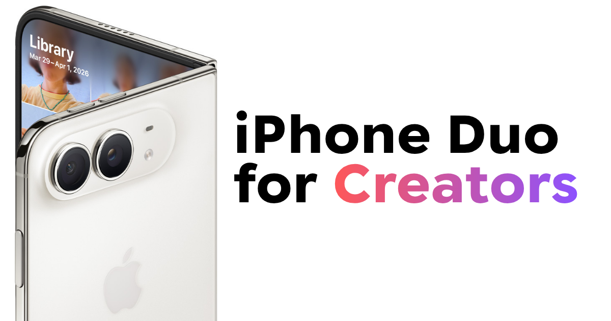 iPhone Duo for Creators: A Bigger View of Mobile Post-Production